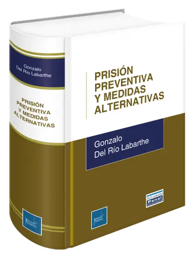 Portada de Prisión Preventiva y Medidas Alternativas